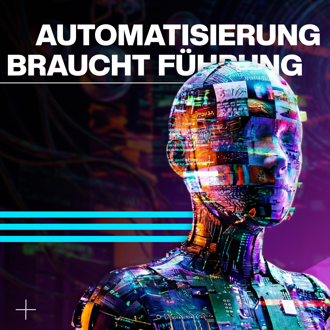 Buntes, digitales Roboter-Kopf-Render mit farbigen Akzenten; Symbolbild für Automatisierung, Schlagzeile Automatisierung braucht Führung – Luxregia Blogbeitrag Cover