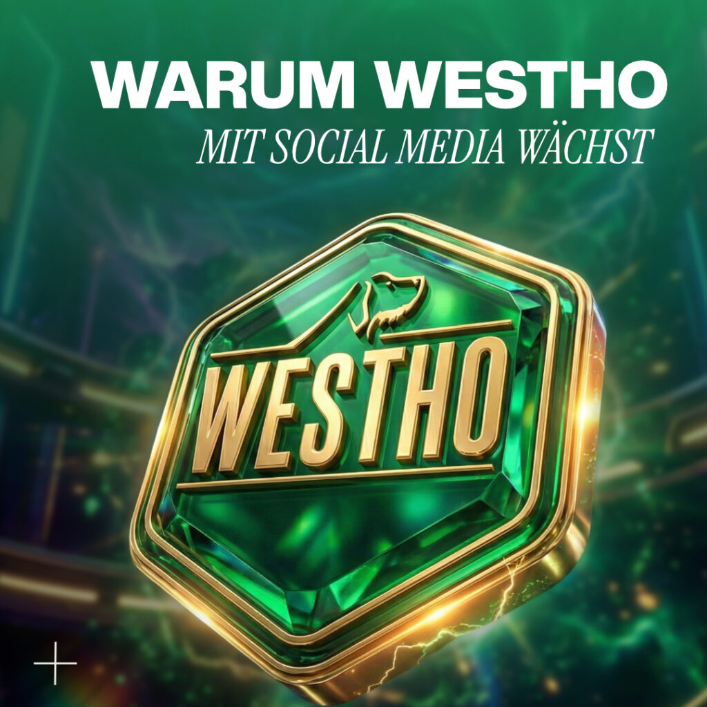 Westho Logo auf grün-goldenem Hintergrund, mit leuchtender Schmuckform und dem Slogan Westho – Mit Social Media wächst, verbunden mit der Luxregia Marke